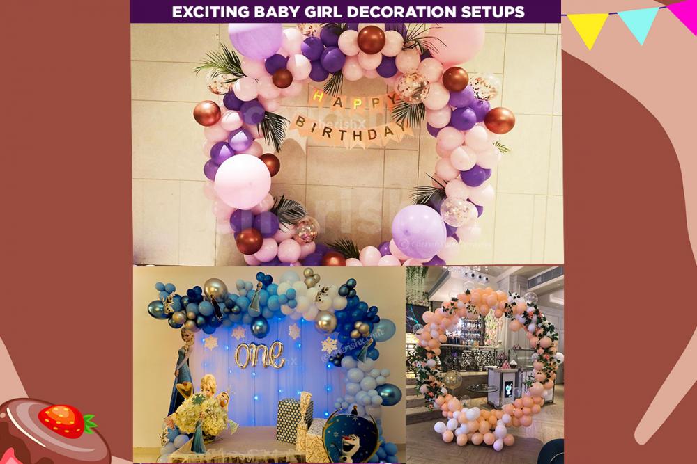 Exciting Baby Girl Birthday Theme Set Ups for your Kids Birthday.
