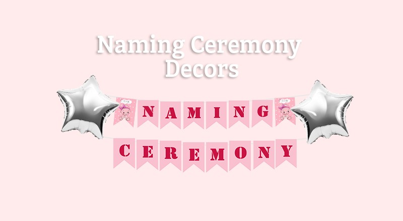 Naming Ceremony Decorations