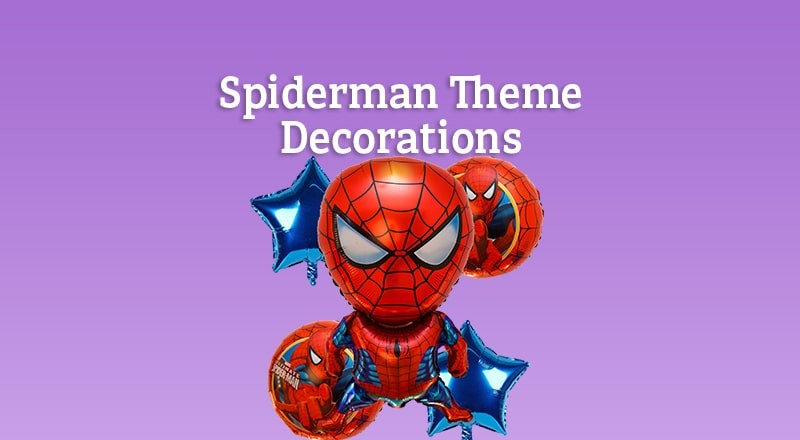 Spiderman Theme Decorations for your Kids Birthday Celebrations in Kanpur