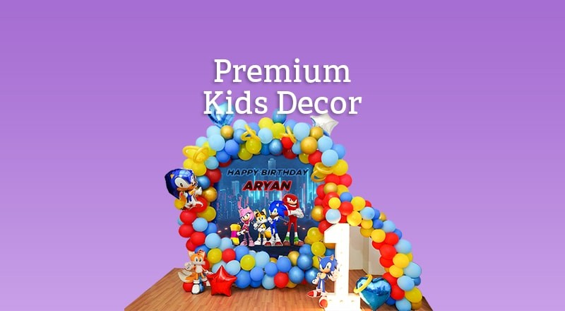 Kids Theme Premium Decorations collection