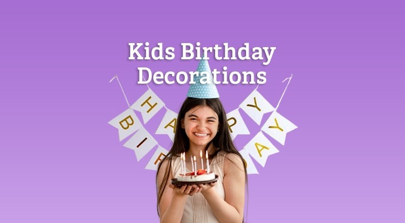 Kids Birthday Decoration